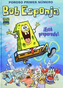 BOB ESPONJA Nº 1,¡ESTÁ PREPARADO!