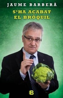 S'HA ACABAT EL BRÒQUIL.ED B