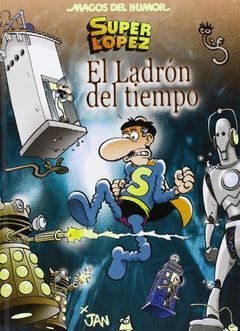 MHSL Nº 158. EL LADRÓN DEL TIEMPO