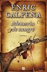 MEMORIA DE SANGRE.ED B-HISTORICA-DURA