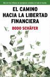 CAMINO HACIA LA LIBERTAD FINANCIERA,EL.EDB