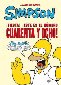 ¡FIESTA! ¡ESTE ES EL NUMERO CUARENTA Y OCHO! (MAGOS DEL HUMOR SIMPSON 48)