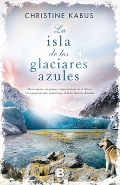 ISLA DE LOS GLACIARES AZULES,LA.EDB-RUST