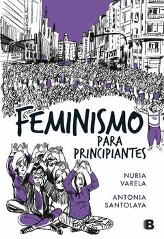 FEMINISMO PARA PRINCIPIANTES.EDB-ILUS