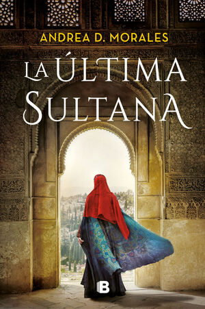 LA ULTIMA SULTANA