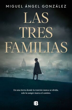 LAS TRES FAMILIAS
