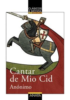 CANTAR DE MIO CID.CLASICOS A MEDIDA.ANAYA