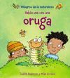 HABÍA UNA VEZ UNA ORUGA.ANAYA-MILAGROS NATURALEZA-INF-CARTONE