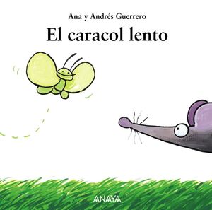 CARACOL LENTO,EL.ANAYA