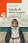 GACELA DE AMOR Y NIEVE.SOPA LIBROS-148.ANAYA-INF