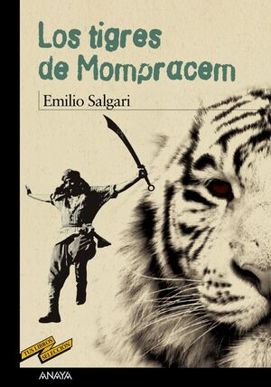 TIGRES DE MOMPRACEM,LOS. ANAYA-TUS LIBROS-63