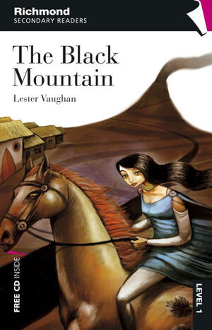 RICHMOND SECONDARY READERS THE BLACK MOUNTAIN LEVEL 1