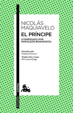 PRINCIPE,EL (COMENTADO POR NAPOLEON BONAPARTE). AUSTRAL-215