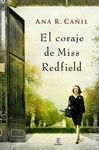 CORAJE DE LA SEÑORITA REDFIELD,EL.ESPASA-RUST