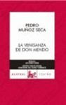 LA VENGANZA DE D MENDO(C.A.30)(A 70 AÑOS