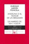 ANGELINA O EL HONOR DE UN BRIGADIER / UN MARIDO DE IDA Y VUELTA-AUSTRAL-TEATRO-478