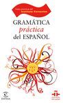 GRAMATICA PRACTICA DEL ESPAÑOL.ESPASA-GUIAS PRACTICAS INSTITUTO CERVANTES-RUST