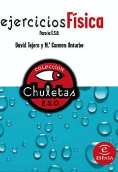 EJERCICIOS FISICA FACIL. ESO.CHULETAS-ED.08.ESPASA
