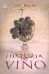 VINO,HISTORIA DEL.ESPASA-DURA