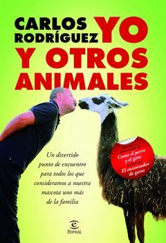 YO Y OTROS ANIMALES. ESPASA-BOREAL-RUST