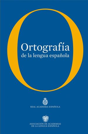 ORTOGRAFIA DE LA LENGUA ESPAÑOLA.RAE 2010. ESPASA-CAJA-DURA