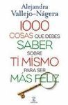 MIL COSAS QUE TIENES QUE SABER PARA SER FELIZ.ESPASA-RUST