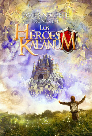 HEROES DE KALANUM, LOS.ESPASA-DURA-INF