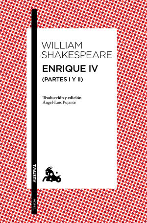 ENRIQUE IV.PARTES I Y II.AUSTRAL-505