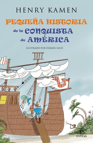 PEQUEÑA HISTORIA DEL DESCUBRIMIENTO DE AMERICA.ESPASA-INF-DURA