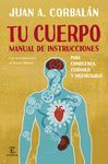 TU CUERPO. MANUAL DE INSTRUCCIONES.ESPASA-RUST