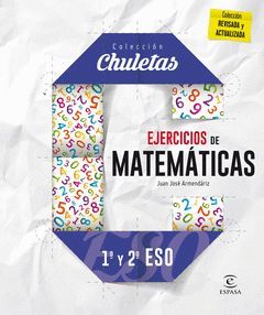 MATEMATICAS EJERCICIOS 1º Y 2º ESO.CHULETAS.ED16.ESPASA