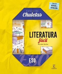 LITERATURA FACIL PARA LA ESO.CHULETAS.ED16.ESPASA