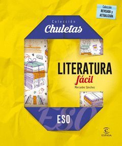 LITERATURA FACIL PARA LA ESO.CHULETAS.ED16.ESPASA