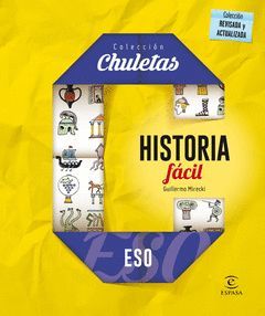 HISTORIA FACIL PARA LA ESO.CHULETAS.ED16.ESPASA