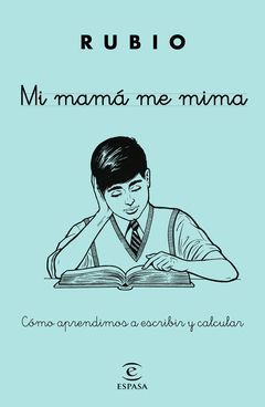 MI MAMÁ ME MIMA