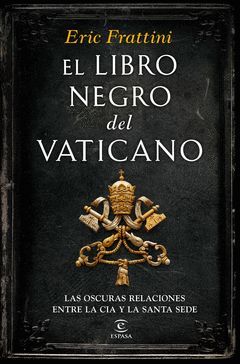 LIBRO NEGRO DEL  VATICANO, EL.ESPASA-RUST