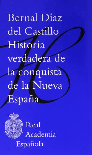 HISTORIA VERDADERA DE LA CONQUISTA DE LA NUEVA ESPAÑA.ESPASA-DURA