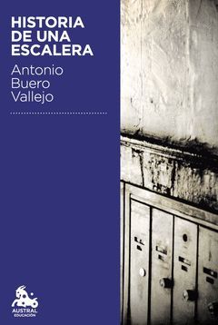 HISTORIA DE UNA ESCALERA.AUTRAL