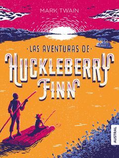 AVENTURAS DE HUCKLEBERRY FINN,LAS.AUSTRAL