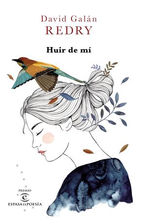 HUIR DE MI.II PREMIO ESPASA POESIA 19.ESPASA-DURA