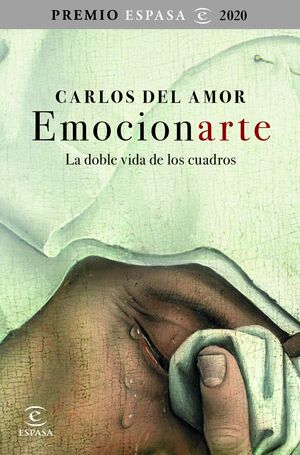 EMOCIONARTE. LA DOBLE VIDA DE LOS CUADROS