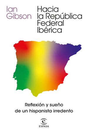 HACIA LA REPUBLICA FEDERAL IBERICA