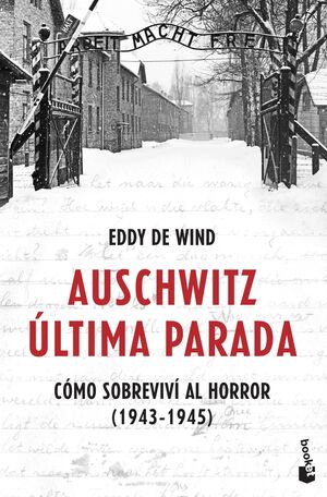 AUSCHWITZ: ULTIMA PARADA