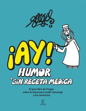 ¡AY! HUMOR SIN RECETA MEDICA