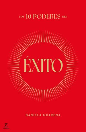 LOS 10 PODERES DEL ÉXITO