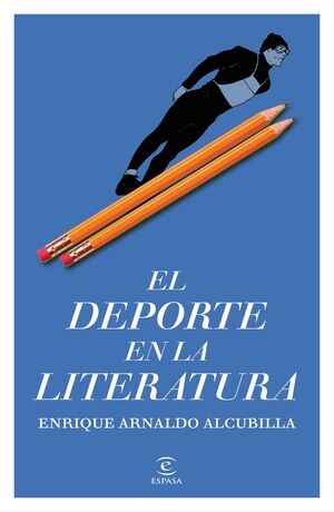 DEPORTE EN LA LITERATURA EL
