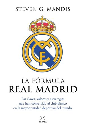 LA FÓRMULA REAL MADRID