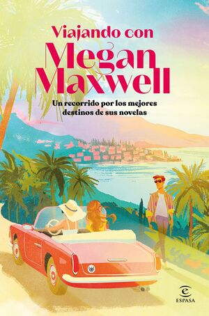 VIAJANDO CON MEGAN MAXWELL