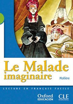 LE MALADE IMAGINAIRE