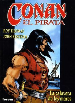 CONAN EL PIRATA Nº1/4: LA CALAVERA